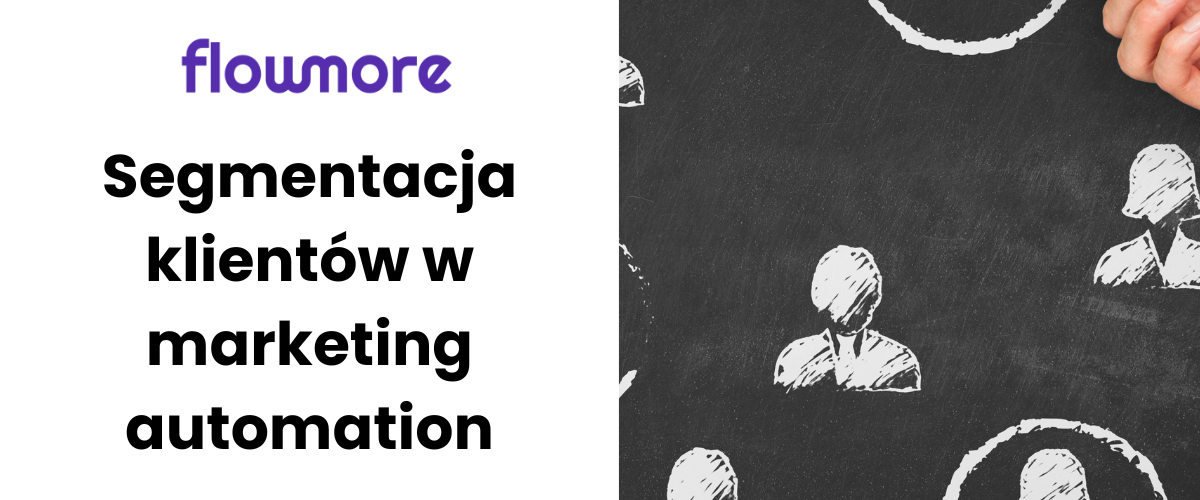 Segmentacja klientów co to jest?